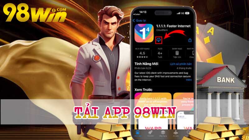 Cần lưu ý khi tải app 98win