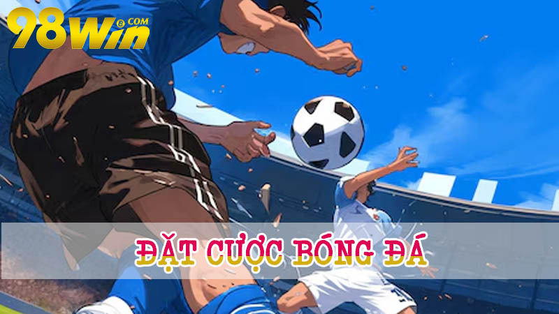 Lưu ý dành cho game thủ đặt cược bóng đá 